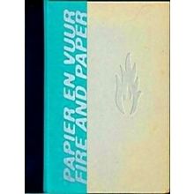 Papier En Vuur / Fire And Paper