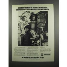 1983 Metropolitan Insurance Ad - Without Their Fathers