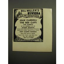 1952 Bill Miller's Riviera Ad - Jean Carroll The Red Caps The Cabots