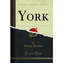 York (Classic Reprint)