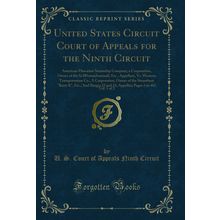United States Circuit Court of Appeals for the Ninth Circuit, Vol. 1 of 2