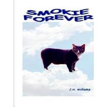 Smokie Forever - John H. Williams