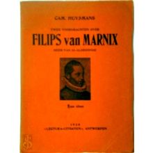 Twee Voordrachten Over Filips van Marnix - Heer van St-Aldegonde - Camille Huysm