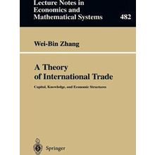 A Theory of International Trade