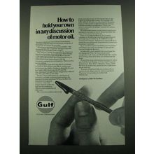 1974 Gulf Motor Oil Ad - Hold Your Own in Discussion of Motor Oil