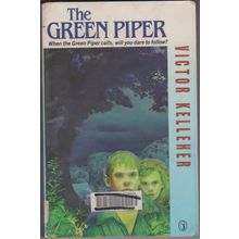 The Green Piper, by Victor Kelleher. TPB