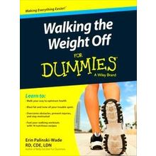 Walking The Weight Off For Dummies