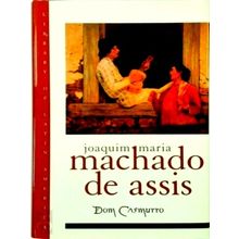 Dom Casmurro by Machado De Assis