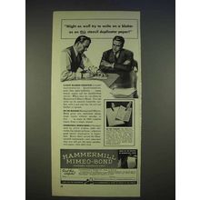 1940 Hammermill Mimeo-Bond Paper Ad - Might As Well