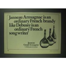 1977 Janneau Grand Armagnac Brandy Ad - Like Debussy is Ordinary