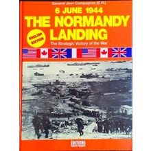 6 June 1944 The Normandy Landing (English Edition)