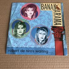 BANANARAMA - Robert de Niro's waiting - Push! - NANA 6