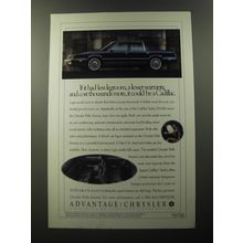1992 Chrysler Fifth Avenue Car Ad - If it had less legroom, a lesser warranty