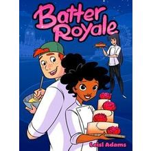 Batter Royale - Leisl Adams