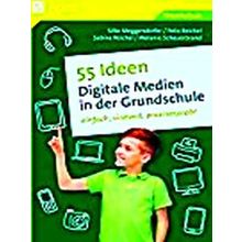 55 Ideen - Digitale Medien In Der Grundschule