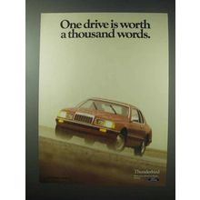1984 Ford Thunderbird Car Ad - One Drive is Worth