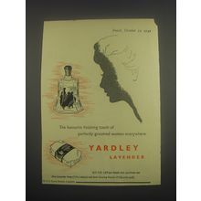 1949 Yardley Lavender Ad - The favourite finishing touch