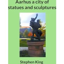 Aarhus a city of statues and sculptures