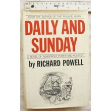 1965 Daily and Sunday, Newspaper Power & Politics by Richard Powell