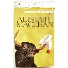 1970 Caravan to Vaccares by Alistair Maclean