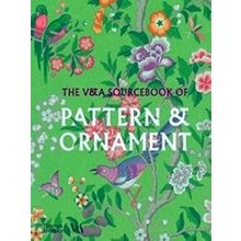 The V&A Sourcebook Of Pattern And Ornament (Victoria And Albert Museum)