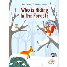 Who Is Hiding?1 Who Is Hiding In The Forest