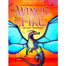 Wings of Fire, Book Eleven The Lost Continent 11