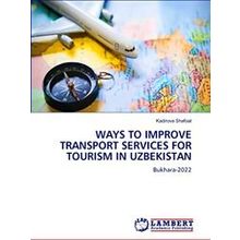 Ways to Improve Transport Services for Tourism in Uzbekistan