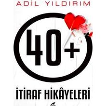 40 Itiraf Hikayeleri