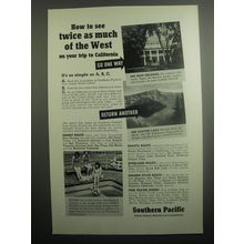 1937 Southern Pacific Railroad Ad - How to see twice as much of the west