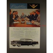 1955 Cadillac Car Ad - Meeting of Cadillac Owners!!!