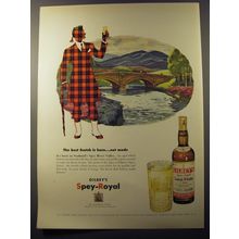 1953 Gilbey's Spey-Royal Scotch Ad - The best Scotch is born.. not made