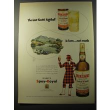 1953 Gilbey's Spey-Royal Scotch Ad - The best Scotch highball is born not made