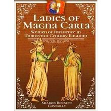 Ladies of Magna Carta - Sharon Bennett Connolly