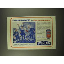 1944 Eveready Battery Ad - Lighter Moments