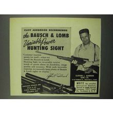 1953 Bausch & Lomb Hunting Sight Ad - Clifford Ashbrook