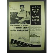 1953 Bausch & Lomb Hunting Sight Ad - Cliff Ashbrook