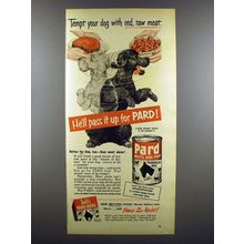 1953 Pard Dog Food Ad - Pass it Up for Pard