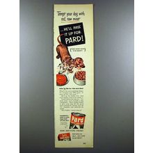 1953 Pard Dog Food Ad - Dachshund - Tempt Your Dog
