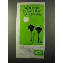 1971 Palm Springs California Ad - Whatever Your Game