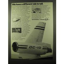 1971 McDonnell Douglas DC-10 Jet Ad - Different Tale