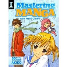 Mastering Manga with Mark Crilley - Mark Crilley
