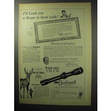 1955 Bushnell Scopes Ad - A Scope to Hunt With