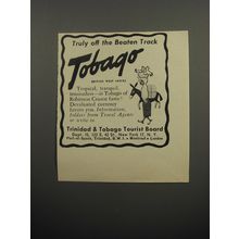 1955 Trinidad & Tobago Tourist Board Ad - Truly off the beaten track