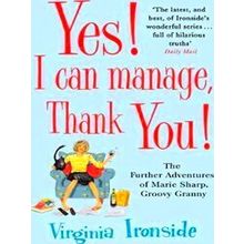 Yes! I Can Manage, Thank You