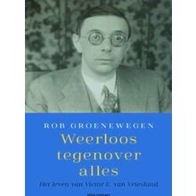 Weerloos Tegenover Alles