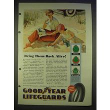 1940 Goodyear Lifeguards Tires Ad - Bring Them Back