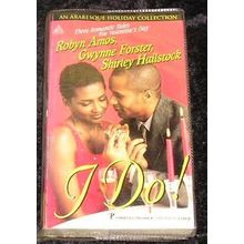 I Do (Omnibus) by Robyn Amos, Gwynne Forster & Shirley Hailstock