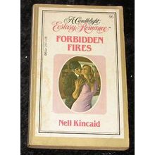 Forbidden Fires by Nell Kincaid