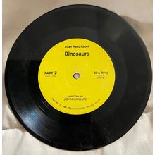 I Can Read About Dinosaurs 1981 - 7" 33 1/3 RPM Record Written by John Howard